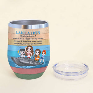 Personalized Wakeboarding Friends Wine Tumbler - Lakeation Definition, Only Cooler - Wine Tumbler - GoDuckee