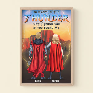 So Many In The Thunder Yet I Found You and You Found Me, Personalized Canvas Print, Gifts for Couples - Poster & Canvas - GoDuckee