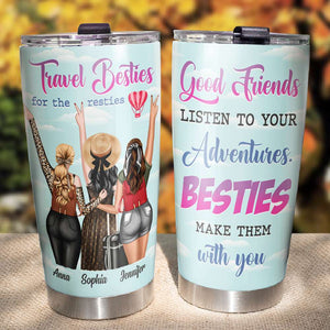 Personalized Travel Buddies Tumbler, Besties Make Adventures With You - Tumbler Cup - GoDuckee