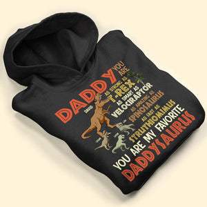 You Are My Favorite Daddysaurus Personalized Father's Day Shirt Gift For Dad - Shirts - GoDuckee