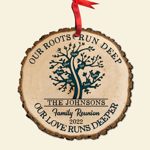 Our Roots Run Deep Our Love Runs Deeper Personalized Family Ornament, Christmas Tree Decor - Ornament - GoDuckee