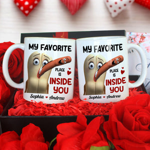 My Favorite Place Is Inside You Personalized Mug, Funny Gift For Couple - Coffee Mug - GoDuckee