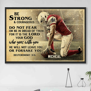 American Football Be Strong & Courageous - Personalized Wall Art - Poster & Canvas - GoDuckee