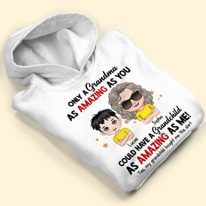 Only A Grandma As Amazing As You Could Have A Grandchild, Personalized Shirt, Gift For Grandma, Mother's Day Gift, Grandma With Her Grandchild - Shirts - GoDuckee