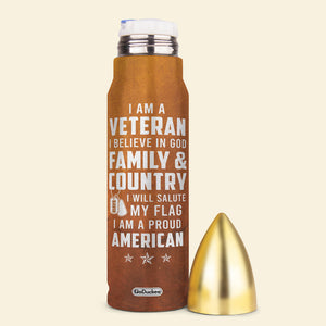 I Am A Veteran I Believe In God Family And Country Personalized Veteran Tumbler Cup - Water Bottles - GoDuckee