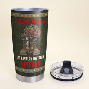 Veteran I Walked The Walk I Was There Sometimes I Still Am, Personalized Tumbler, Military Gifts - Tumbler Cup - GoDuckee