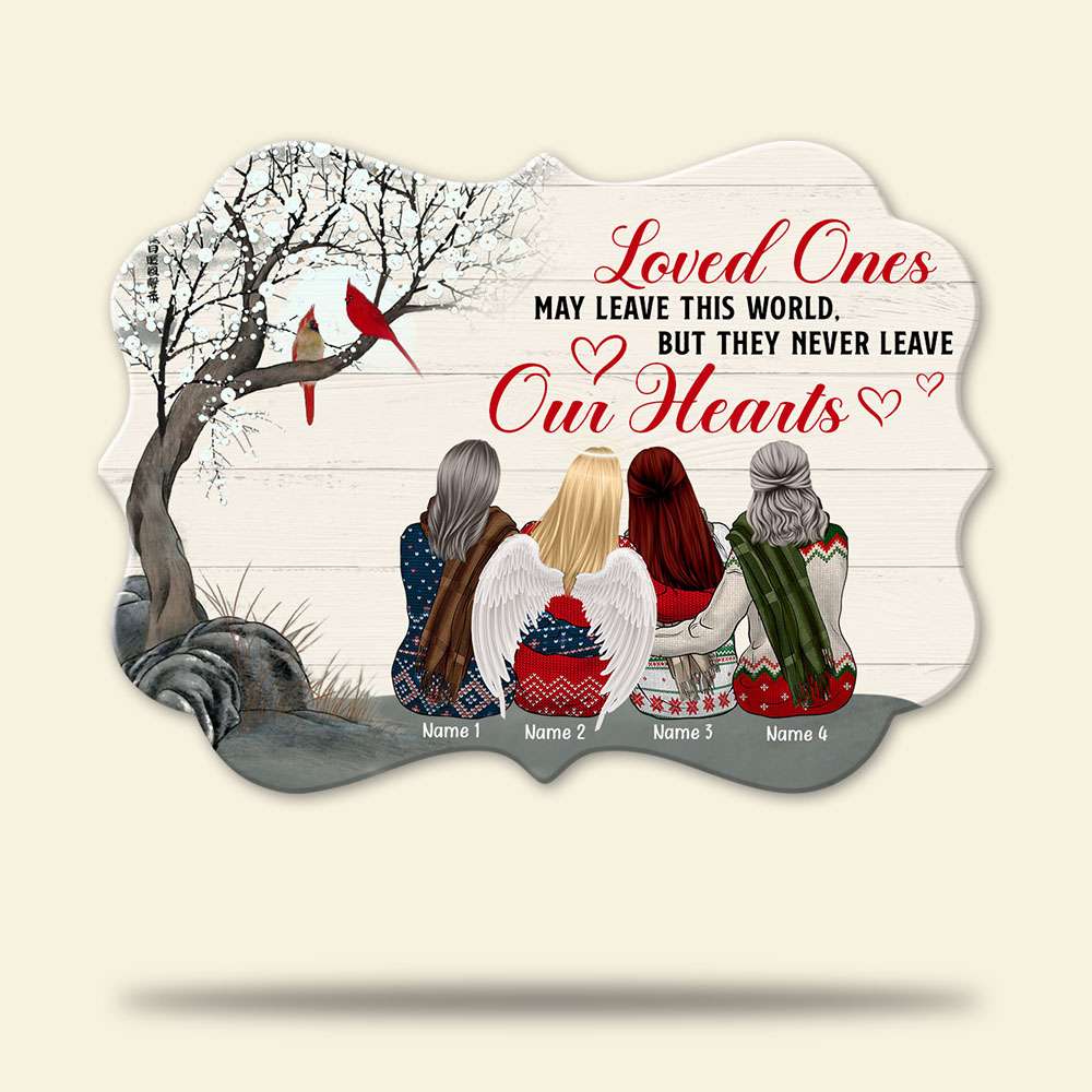 Heaven Loved Ones May Leave This World - Personalized Ornament - Memorial Gift for Loss of Friends - Ornament - GoDuckee