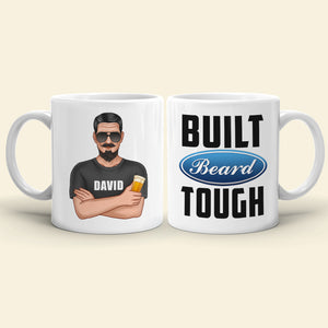 Built Beard Tough - Personalized White Mug - Gift for Dad - Man with Arms Crossed - Coffee Mug - GoDuckee