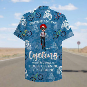 Personalized Cycling Girl Hawaiian Shirt - Weekend Forecast - Cycling With No Chance Of House Cleaning Or Cooking - Hawaiian Shirts - GoDuckee