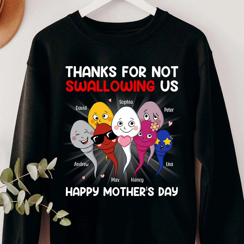 Thanks For Not Swallowing Us, Mom Personalized Shirt Hoodie Sweatshirt, Gift For Happy Mother's Day - Shirts - GoDuckee