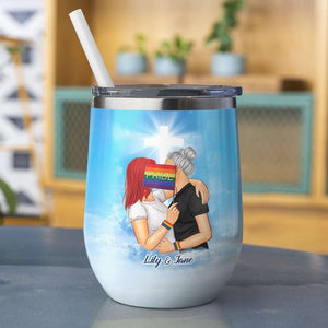 Personalized LGBT Couple Wine Tumbler - God Know My Heart Needed Love - Wine Tumbler - GoDuckee