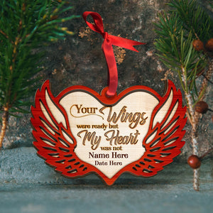 Heaven Your Wings Were Ready But M Heart Was Not - Personalized Ornament - Ornament - GoDuckee