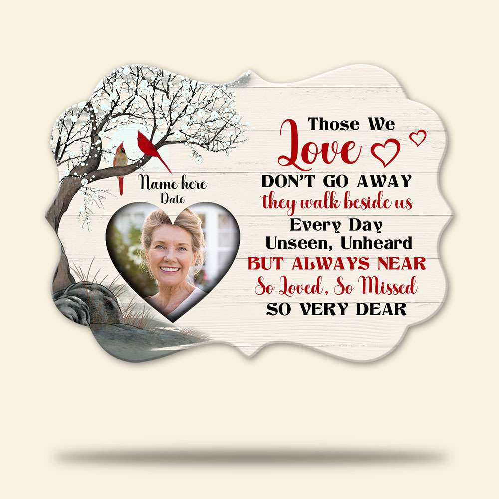 Heaven Those We Love Don't Go Away- Personalized Ornament - Memorial Gift for Loss of Loved One - Ornament - GoDuckee
