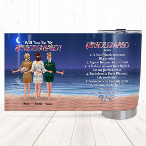 Bridesmaids A Best Friend Someone Like A Sister, Personalized Tumbler for Bridesmaids - Tumbler Cup - GoDuckee