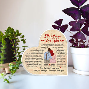 I'll Always Love You Personalized Heart Shaped Acrylic Plaque- Couple Gift - Decorative Plaques - GoDuckee