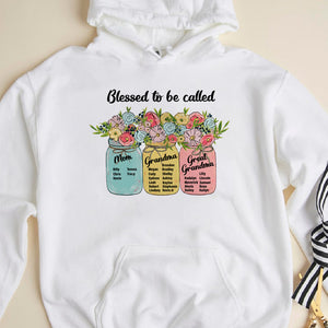 Blessed To Be Called Grandma Personalized Shirt Hoodie, Gift For Mom - Shirts - GoDuckee