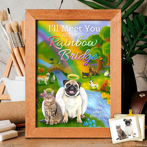 I Will Meet You At The Rainbow Bridge Personalized Heaven Pet Canvas Printed, Gift For Pet Lovers - Poster & Canvas - GoDuckee