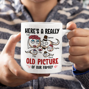 Here's A Really Old Picture Of Our Family - Personalized Family Mug - Gift For Family - Coffee Mug - GoDuckee