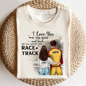 I Love You To The Moon and Back - Personalized Shirts - Gift for Racing Couple - Couple Shoulder to Shoulder - Shirts - GoDuckee