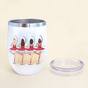 Personalized Balleting Girls Wine Tumbler - Chance Made Us Colleagues, Fun Laughter Giggles - Wine Tumbler - GoDuckee