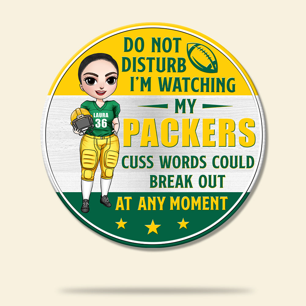 Do Not Disturb I'm Watching - Personalized Round Wooden Sign - Gift for American Football Fans - Female American Football Girl - Wood Sign - GoDuckee