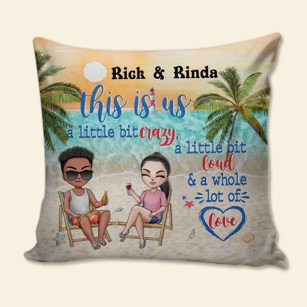 This Is Us, A Little Bit Cazy, Personalized Pillow, Gift For Couples - Pillow - GoDuckee