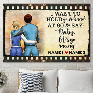 Personalized Racing Couple Poster - I Want To Hold Your Hand At 80 and Let's Go Racing - Film Frame - Poster & Canvas - GoDuckee