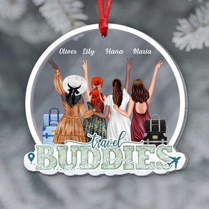Travel Buddies Personalized Acrylic Custom Shape Ornament Gift For Traveling Friends - Ornament - GoDuckee