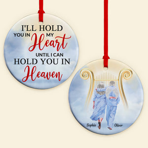 I'll Hold You In My Heart Personalized Ceramic Ornament - Ornament - GoDuckee