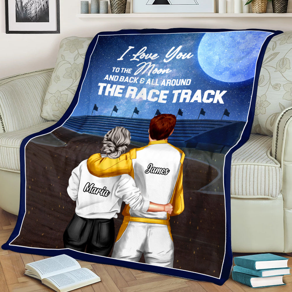 Personalized Racing Couple Blanket - Love You To The Moon And Back And All Around The Race Track - Blanket - GoDuckee
