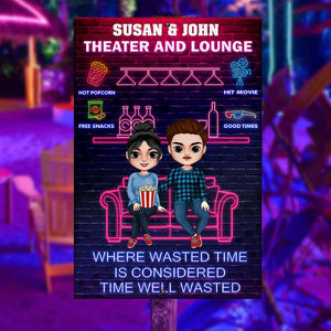 Where Wasted Time Is Considered Time Well Wasted, Couple Cinema Printed Metal Sign - Metal Wall Art - GoDuckee