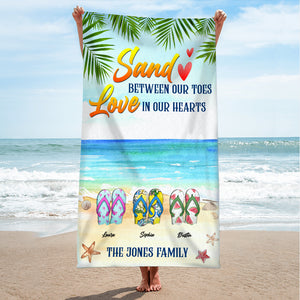 Flip Flop Sand Between Our Toes Love In Our Hearts, Personalized Beach Towel for Family, Summer Gifts - Beach Towel - GoDuckee