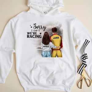 Racing Couple Sorry I Can't We're Racing - Personalized Shirt - Gift For Racing Couples - Shirts - GoDuckee