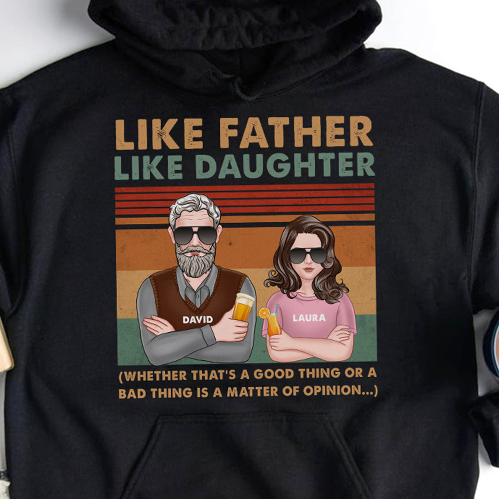 Like Father Like Daughter, Personalized Shirts, Gifts for Dad, Dad and Daughter Arms Crossed - Shirts - GoDuckee
