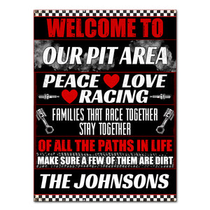 Dirt Track Racing - Custom Racing Family's Name Metal Sign - Welcome To Our Pit Area Fol6-Vd2 - Metal Wall Art - GoDuckee