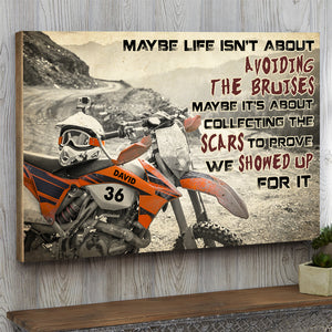Personalized Dirt Bike Poster - Maybe Life Isn't About Avoiding The Bruises - Poster & Canvas - GoDuckee