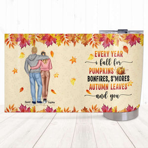 Every Year I Fall For Pumpkins Bonfires S'mores Autumn Leaves and You, Personalized Couple Tumbler, Gift for Lover - Tumbler Cup - GoDuckee
