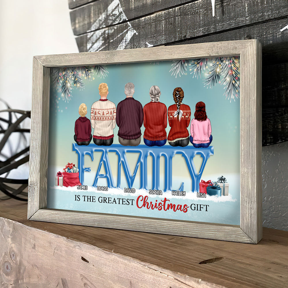 Family Is The Greatest Christmas Gift - Personalized Custom