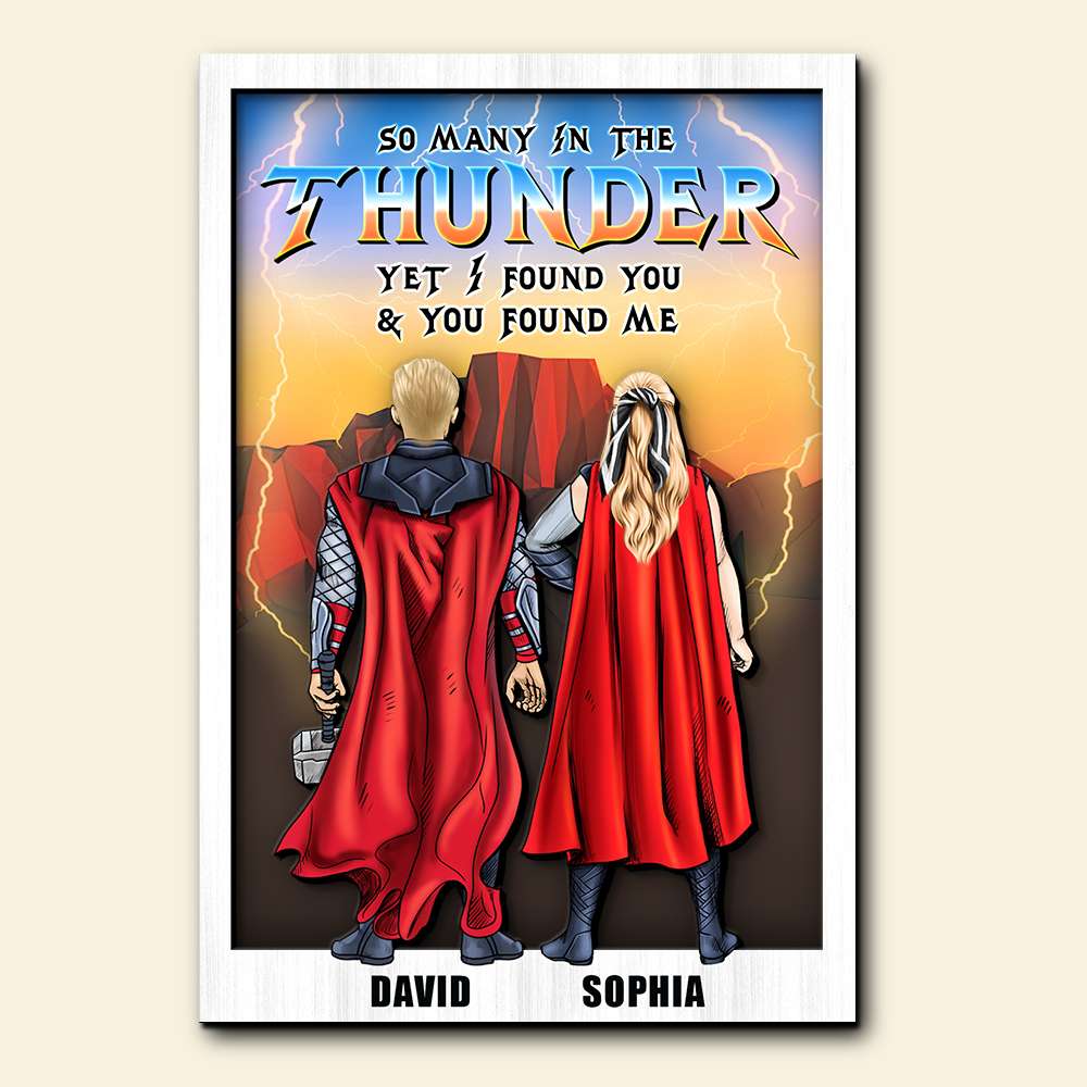 So Many In The Thunder Yet I Found You and You Found Me, Personalized 2 Layers Wood Sign, Gifts for Him/Her - Wood Sign - GoDuckee