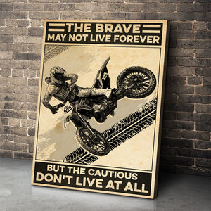 Motocross Poster - The Brave May Not Live Forever - VIntage - Poster & Canvas - GoDuckee