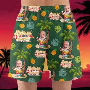 Retired Not My Problem Anymore, Custom Photo Hawaiian Shirt and Men Beach Shorts, Retirement Gifts for Dad - Hawaiian Shirts - GoDuckee
