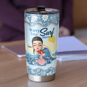 Worry Less Surf More, Personalized Tumbler Cup, Gift For Surfing Lovers - Tumbler Cup - GoDuckee