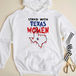 Stand With Texas Women Abortionfeminist Shirts - Shirts - GoDuckee