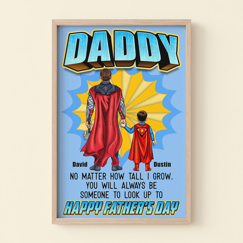 Dad You Will Always Be Someone To Look Up To, Personalized Canvas Print, Gifts for Dads - Poster & Canvas - GoDuckee