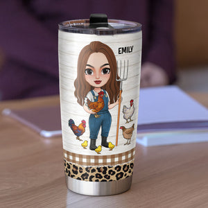 Mess With My Chickens And You Will Meet The Crazy Chicken Lady, Personalized Farm Girl Tumbler Cup, Gift For Farming Lovers - Tumbler Cup - GoDuckee