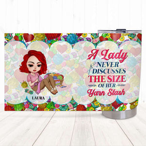 A Lady Never Discusses The Size of Her Stash, Personalized Tumbler, Gift for Crochet Lovers - Tumbler Cup - GoDuckee