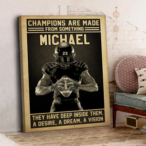 American Football Champions Are Made From Something - Personalized Wall Art - Poster & Canvas - GoDuckee