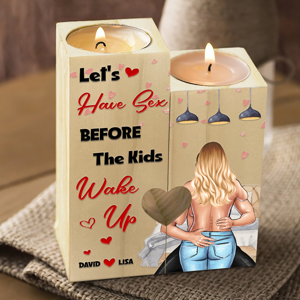 Lets Have Sex Before The Kids Wake Up, Naughty Couple Wood Candle