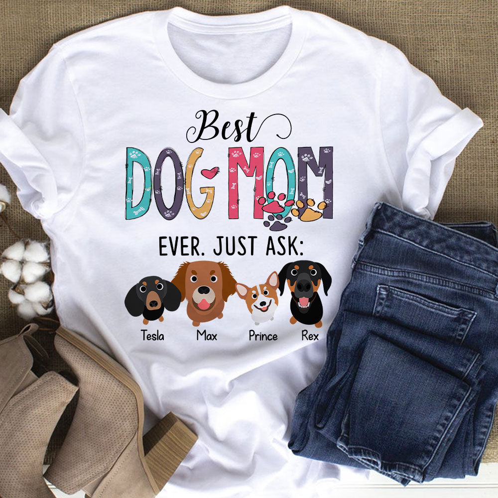 Best Dog Mom - Mother's Day Shirt - Mother's Day Gift - Personalized Dog Lover Shirt - Gift For Mom - Shirts - GoDuckee