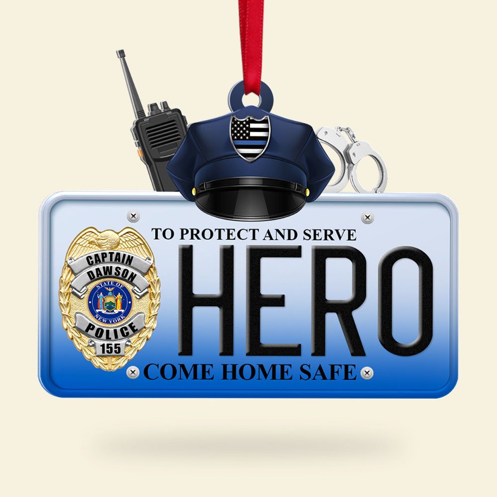 To Protect And Serve Hero Come Home Safe Personalized Police Ornament, Christmas Tree Decor - Ornament - GoDuckee